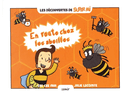 En route chez les abeilles